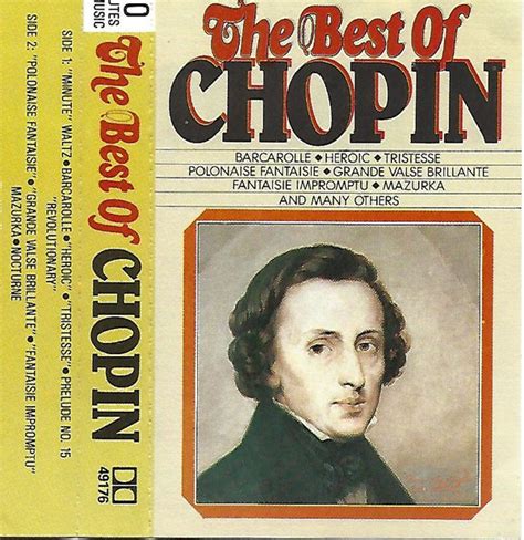The Best Of Chopin By Frédéric Chopin Tape 60 Minutes Of Music
