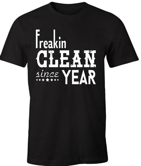 Custom Mens Freakin Clean Since Year Black T Etsy Black Tshirt Shirts T Shirt