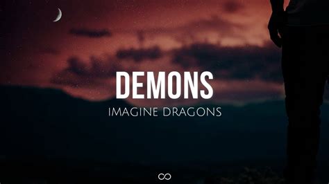 Demons Lyrics Imagine Dragons Youtube