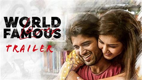 Worldfamouslover Trailer Telugu Vijay Deverakonda Raashi Khanna