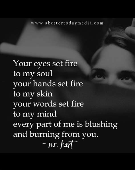 Pin By Lizz Ish On My Love With Images Passion Quotes Fire Quotes