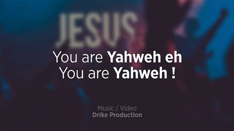 You Are Yahweh Version Instrumental Lyric Gospel Youtube