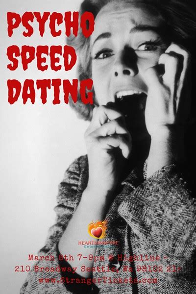 Psycho Speed Dating Tickets Highline Bar Seattle Wa Wed Mar At Pm Stranger