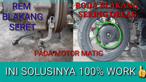 Memperbaiki Roda Belakang Matic Oblagrem Matic Seret Pada Vario Beat Pororoandfriend Youtube