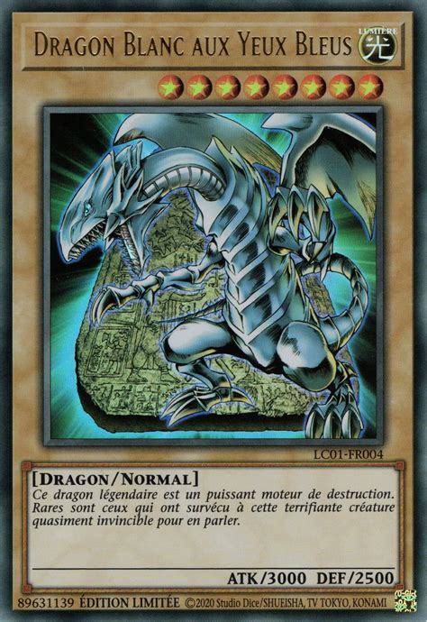 Lc01 Fr004 Dragon Blanc Aux Yeux Bleus Yu Gi Oh