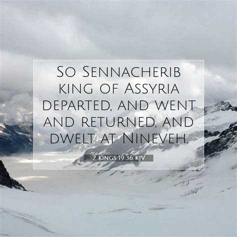 2 Kings 19 36 KJV So Sennacherib King Of Assyria Departed And Went