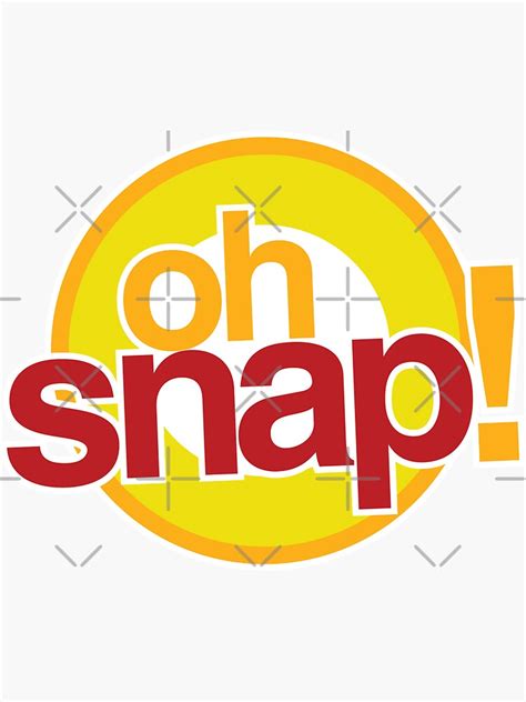 Oh Snap Sticker By Detourshirts Redbubble