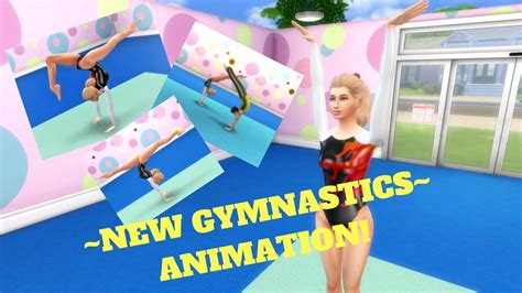 Sims 4 Custom Gymnastics Animation Downloadable Youtube