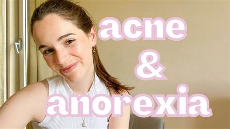 MENTAL HEALTH AWARENESS BabeS My Story With Acne Anorexia Nervosa YouTube