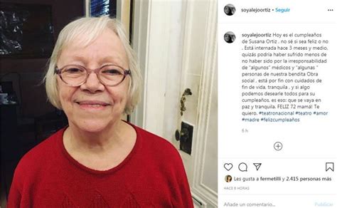 Falleció La Actriz Susana Ortiz En El Día En Que Cumplía 72 Años