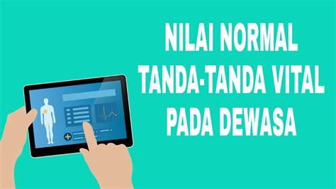 Maybe you would like to learn more about one of these? Tanda-Tanda Vital pada Orang Dewasa: Tekanan Darah, Suhu ...