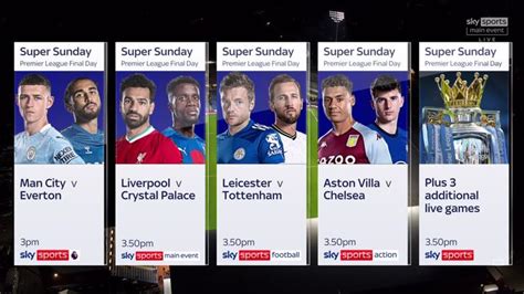 Premier League Final Day Live On Sky Sports Chelsea Liverpool