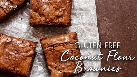 And how can we use it? Gluten-Free Coconut Flour Brownies | Coconut flour ...