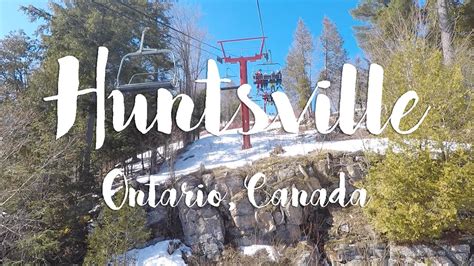 Huntsville Ontario Canada Travel Guide Youtube
