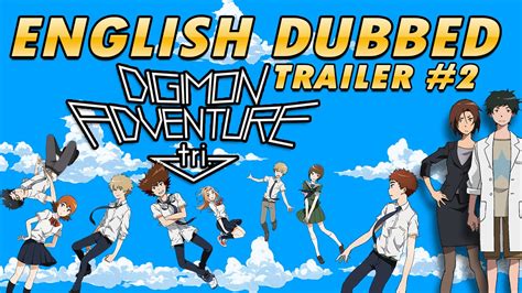 Digimon Adventure Tri Unofficial English Dub Trailer 2