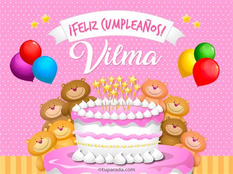 Tarjetas De Cumpleaños Con Nombre Vilma Postales Cumpleaños Vilma