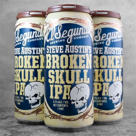 The Steve Austin S Broken Skull Ipa From El Segundo Brewing Co