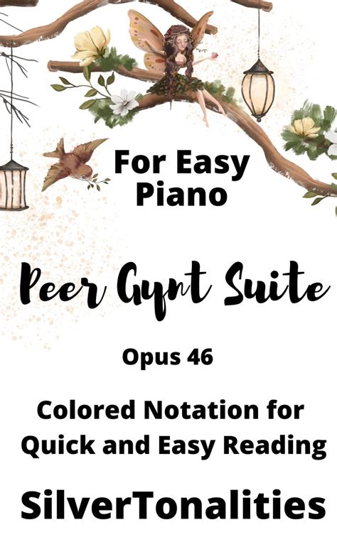 Peer Gynt Suite Opus 46 For Easy Piano
