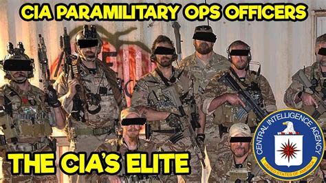 Cia Paramilitary Operations Officers Cias Elite Secret Operatives