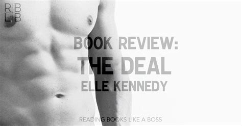 Book Review The Deal By Elle Kennedy Reading Books Like A Boss