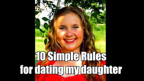 Ten Rules Dating My Daughter Telegraph