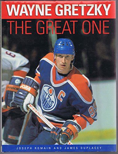 Wayne Gretzky The Great One Romain Joseph 9785721527579 Abebooks