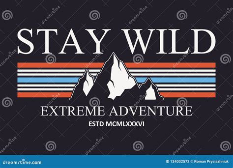 Mountain Slogan Typography Graphics For T Shirt Outdoor Adventure