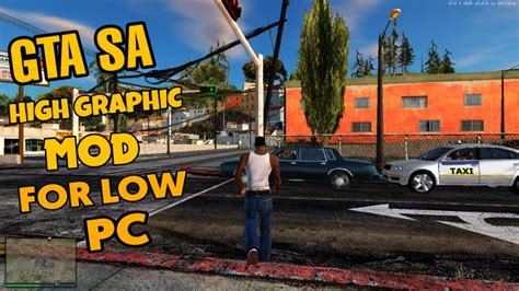 GTA San Andreas High Graphics MOD for Low-End PC (2020) | San andreas, Gta, San andreas game