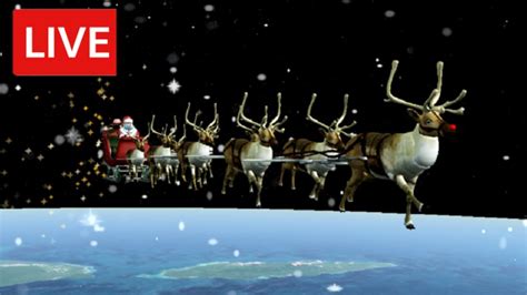 2022 Norad Santa Tracker Live Father Christmas Delivering Presents