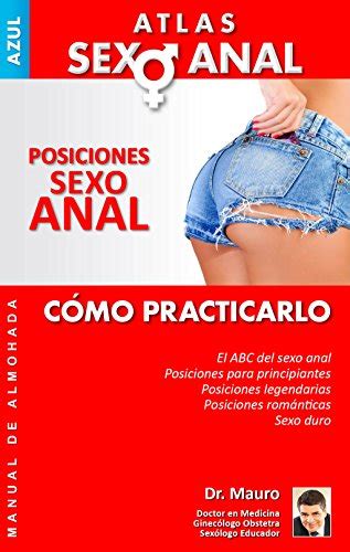 Amazon com Atlas de Sexo Anal Posiciones Sexo Anal Spanish Edition eBook Sandí Mauro