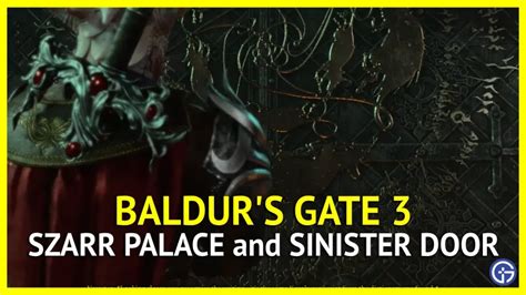 Bg3 How To Open The Sinister Door In Cazadors Palace