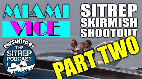 Miami Vice Shootout Sitrep Skirmish Game System Part 2 Youtube