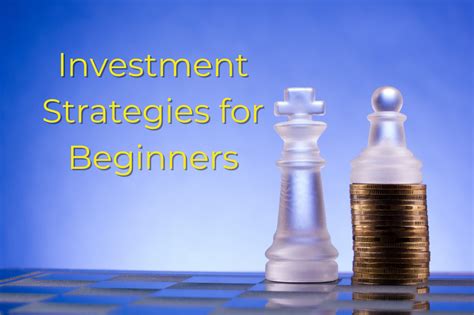 The Top 5 Investment Strategies For Beginners