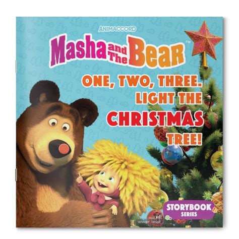 Masha And The Bear One Two Three Light The Christmas Tree By Wonder House Books Paperback