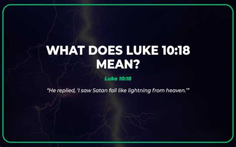 What Does Luke 1018 Mean I Saw Satan Fall Like Lightning