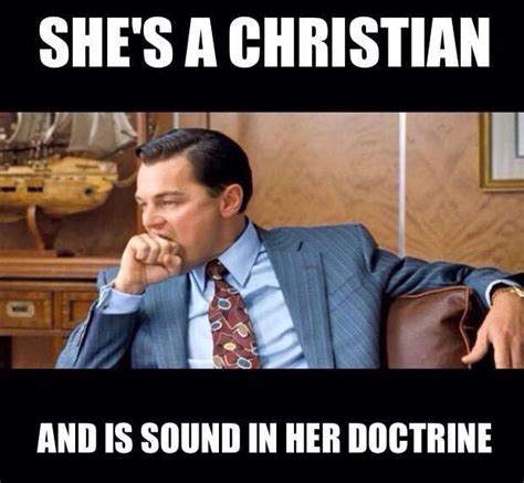Best Christian Memes On The Inter Webs Dust Off The Bible