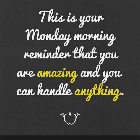 Happy Monday Quotes To Post To Facebook Or Text A Friend
