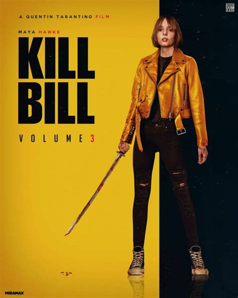 Kill Bill 3 Maya Hawke è La Figlia Della Sposa Nel Falso Poster