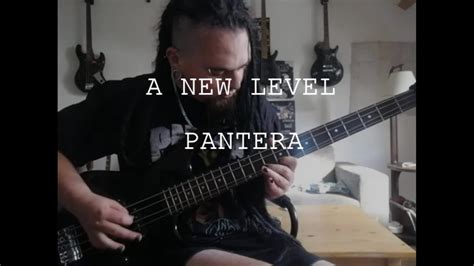 Pantera A New Level Bass Cover Youtube