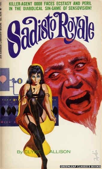 Ember Library El 325 Sadisto Royale By Clyde Allison Cover Art By Robert Bonfils Vintage