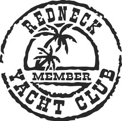 Redneck Yacht Club Member Vinyl Decal Sticker