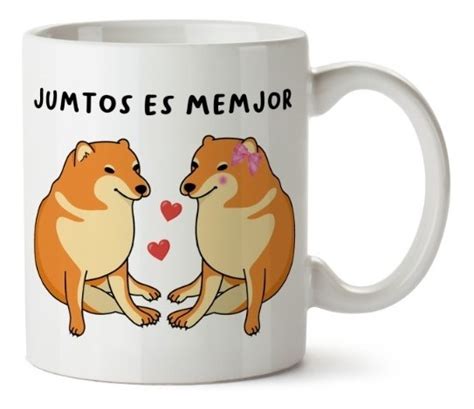 Taza Meme Cheems Juntos Es Mejor Amor Meses Sin Intereses