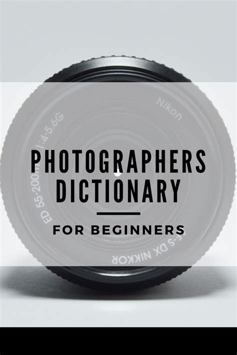 Photography Terminology Glossary For Photographers Photography