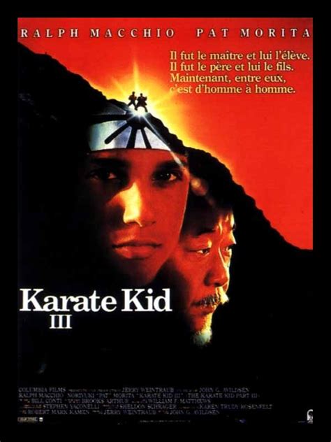 A returning adversary threatens the bond between karate champ daniel and mentor mr. Affiche du film KARATE KID 3 - CINEMAFFICHE