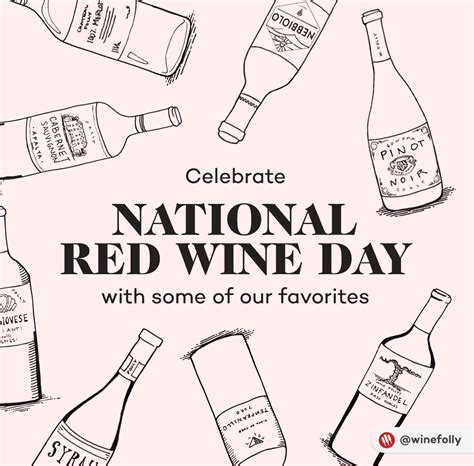 Celebrate National Red Wine Day With Some Of Our Favorites D Vino