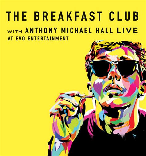 The Breakfast Club with Anthony Michael Hall LIVE in Kyle ...