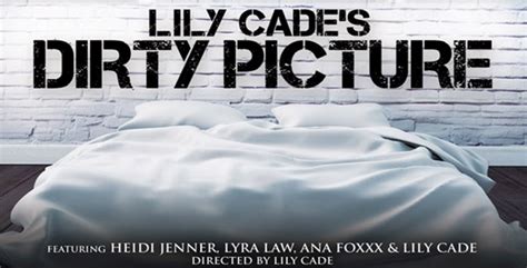 Filly Films Presents Dirty Picture Directed By Lily Cade JRL CHARTS