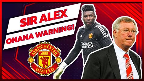 🛑 SIR ALEX ONANA WARNING!! crucial defender SERIOUS INJURY!! - YouTube