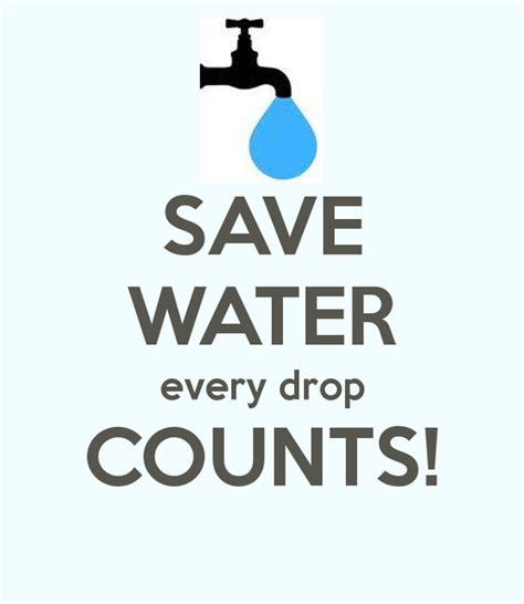 Keep Calm And Carry On Save Water Save Water Quotes Water
