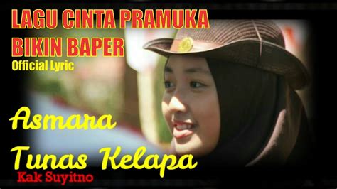 Asmara Tunas Kelapa Official Lyric Video Youtube